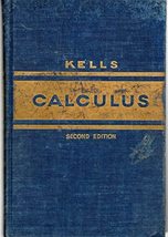 Calculus [Hardcover] Kells, Lyman M. - $9.80