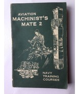 AVIATION MACHINIST&#39;S MATE 2~Aircraft Electrical Systems 1958 US NAVY BOOK  - $43.06