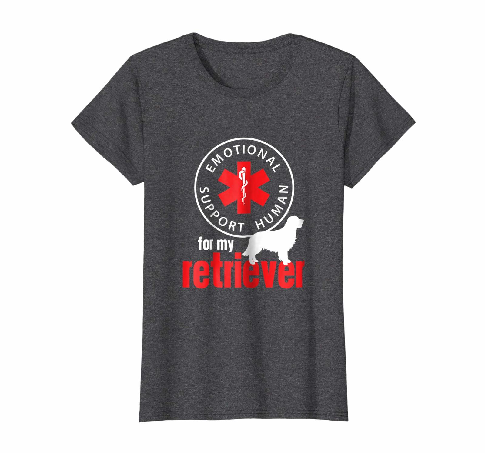 Dog Fashion - Emotional Support Human for my Retriever - Dog Lover Shirt Wowen