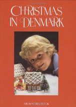 Christmas in Denmark (Christmas Around the World) World Book Staff - $21.25