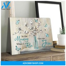 Motivational Quotes Canvas - Flowers And Butterflies Canvas In The Morning - Giv - $49.99