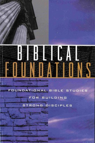 Biblical Foundations - Morning Star International - Paperback - New