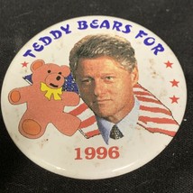 Teddy Bears for Clinton Presidential Election Button Pin Campaign KG - $9.90