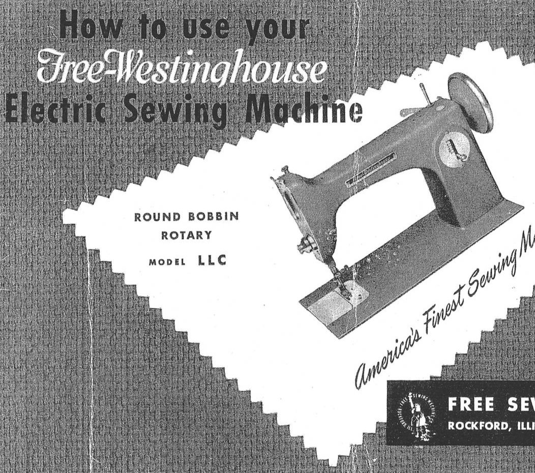 FreeWestinghouse LLC Manual for Sewing Machine Hard Copy Sewing