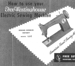 Free-Westinghouse LLC Manual for Sewing Machine Hard Copy - $11.99