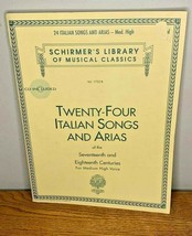 24 Italian songs and arias music book Shrimer&#39;s Library - $14.25