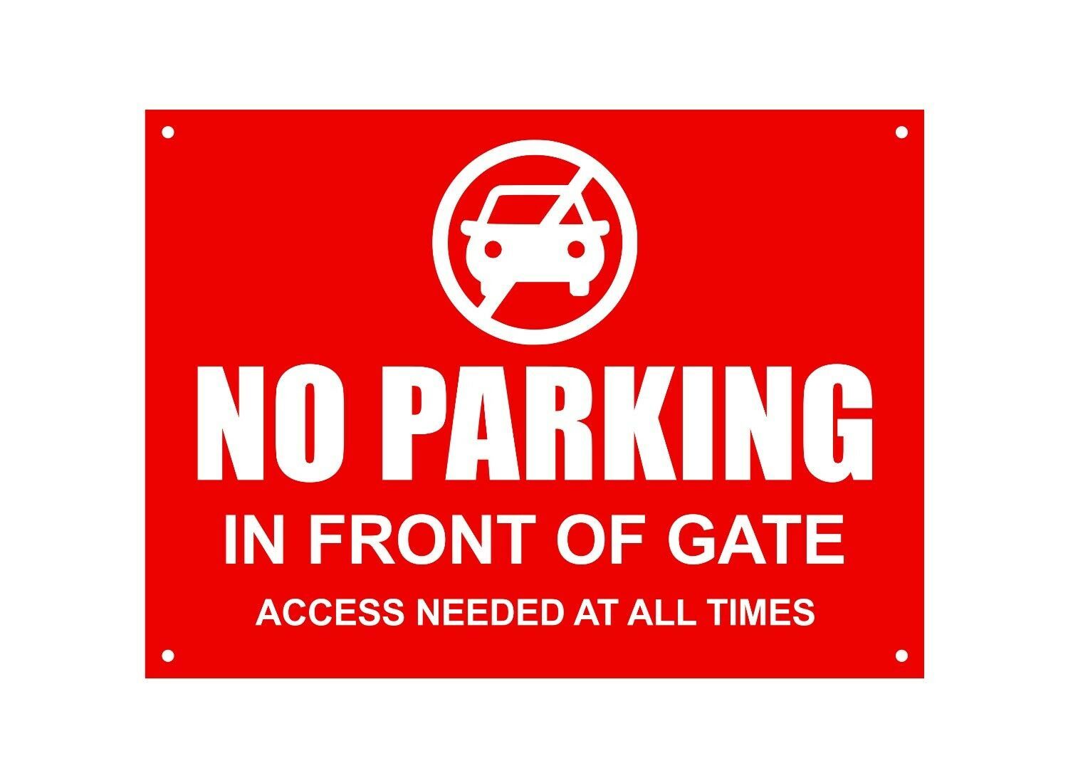 No Parking In Front Of Gate, Waterproof Acrylic Sign BLACK / RED
