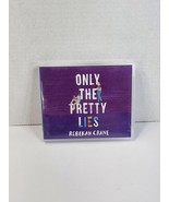 Only the Pretty Lies Audio CD by Rebekah Crane Madeline Lake 7 Discs 8 +... - $14.99