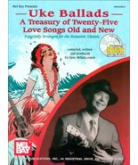 Uke Ballads: A Treasury of Twenty Five Love Songs Old and New Book/CD Set - $21.99