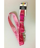 BRAND NEW &quot;I PINK I CAN&quot;/&quot;FIGHT&quot; BREAST CANCER PINK LANYARD, FREE SHIPPING - $12.02