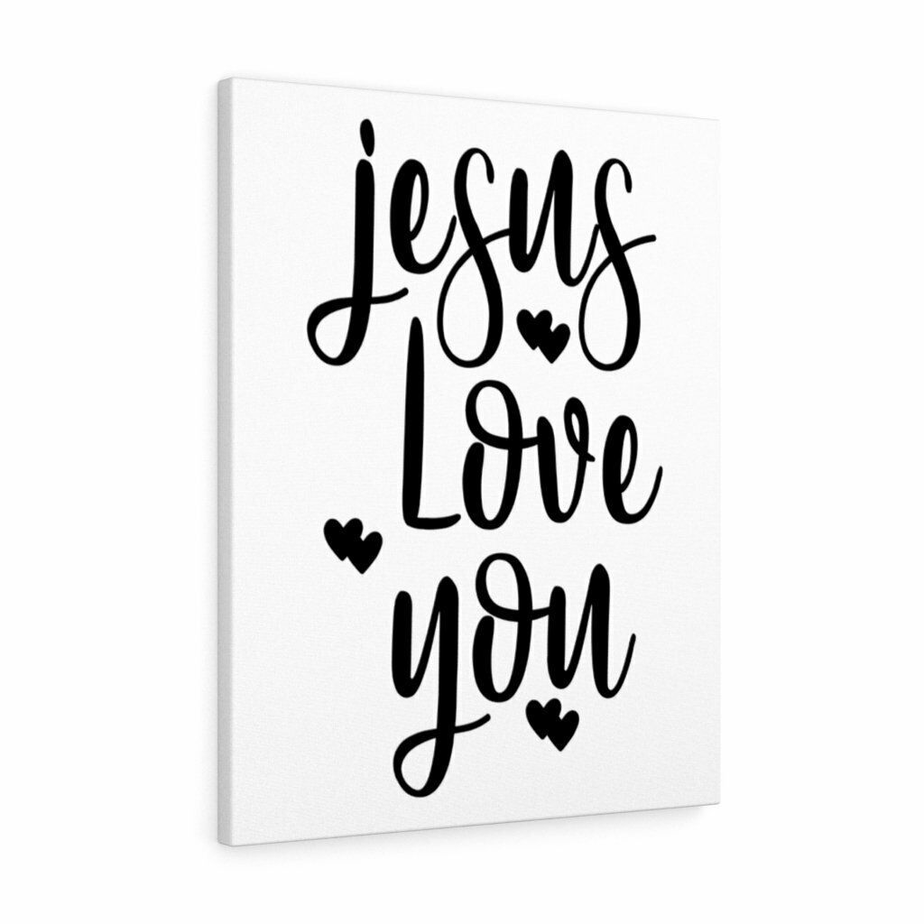 Scripture Canvas Jesus Love You Christian Wall Art Print Ready to Hang