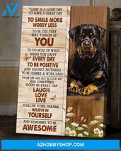 Rottweiler - Today is a good day to have a great day - Dog Portrait Canvas Print - $49.99