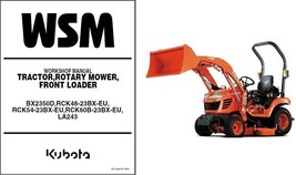 Kubota BX2350D Tractor Mower Loader WSM Service Workshop Manual CD -  BX... - $12.99