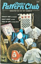 Annie's Pattern Club No 47 Oct-Nov 1987 with pullout patterns - $4.46