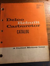 Vintage 1967 Delco Rebuilt Carburetor Parts Catalog 11A-100 - $18.35
