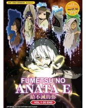 Fumetsu no Anata e DVD (Vol.1-20 end) with English Dubbed SHIP FROM USA
