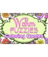 10 COLORING PAGES Warm Fuzzies Quotes Adult Coloring Book ; Meditation; ... - $1.00