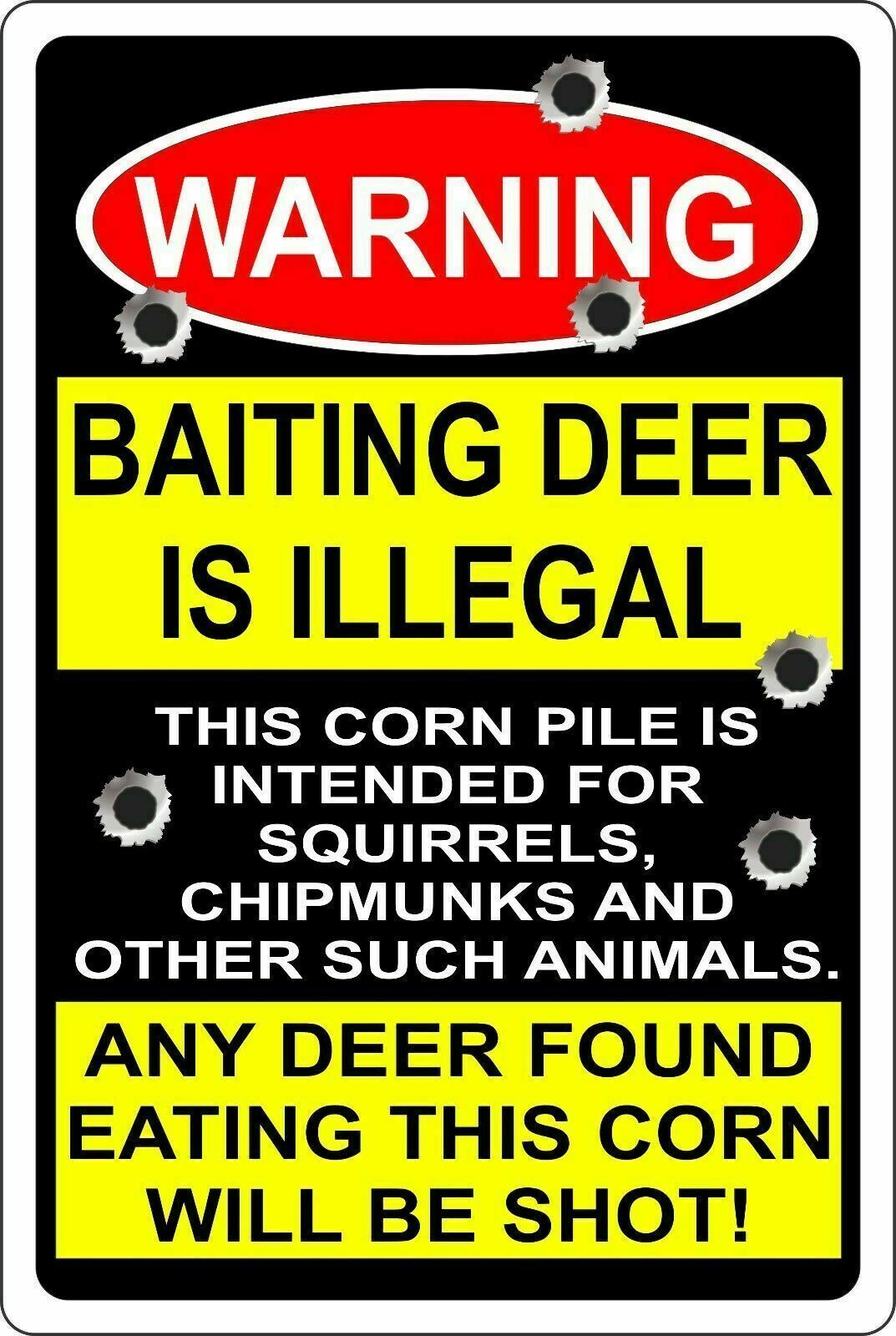 Tin Sign Baiting Deer Is Illegal Deer Hunting Garage, Bathroom, Bed