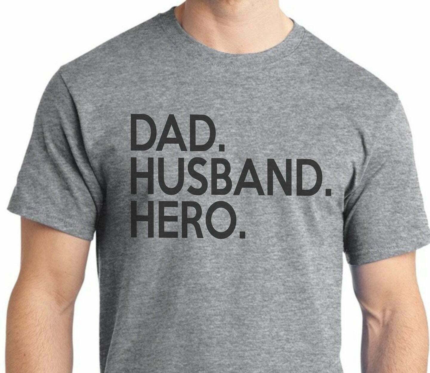 Dad Husband Hero T-shirt Father's day Gift Dad shirt - T-Shirts