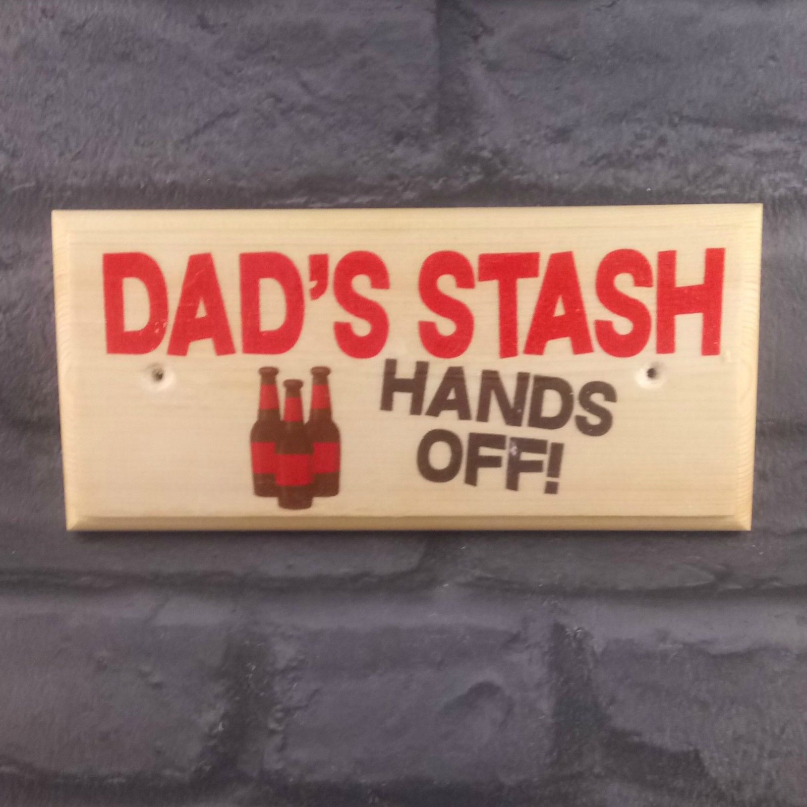 Primary image for Dads Stash Plaque / Sign /Gift - Hands Off Beer Gift Box Crate Shed Tools  508