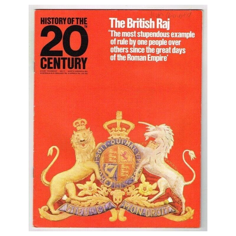 History Of The 20th Century Magazine No 11 Mbox261 The British Raj