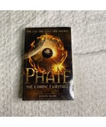 Phate the Cosmic Fairy Tale by Jason Alan 2013 Paperback New - $5.00