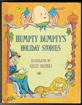 1973 Parents Magazine Press Humpty Dumpty&#39;s Holiday Stories 1st Edition ... - $13.99