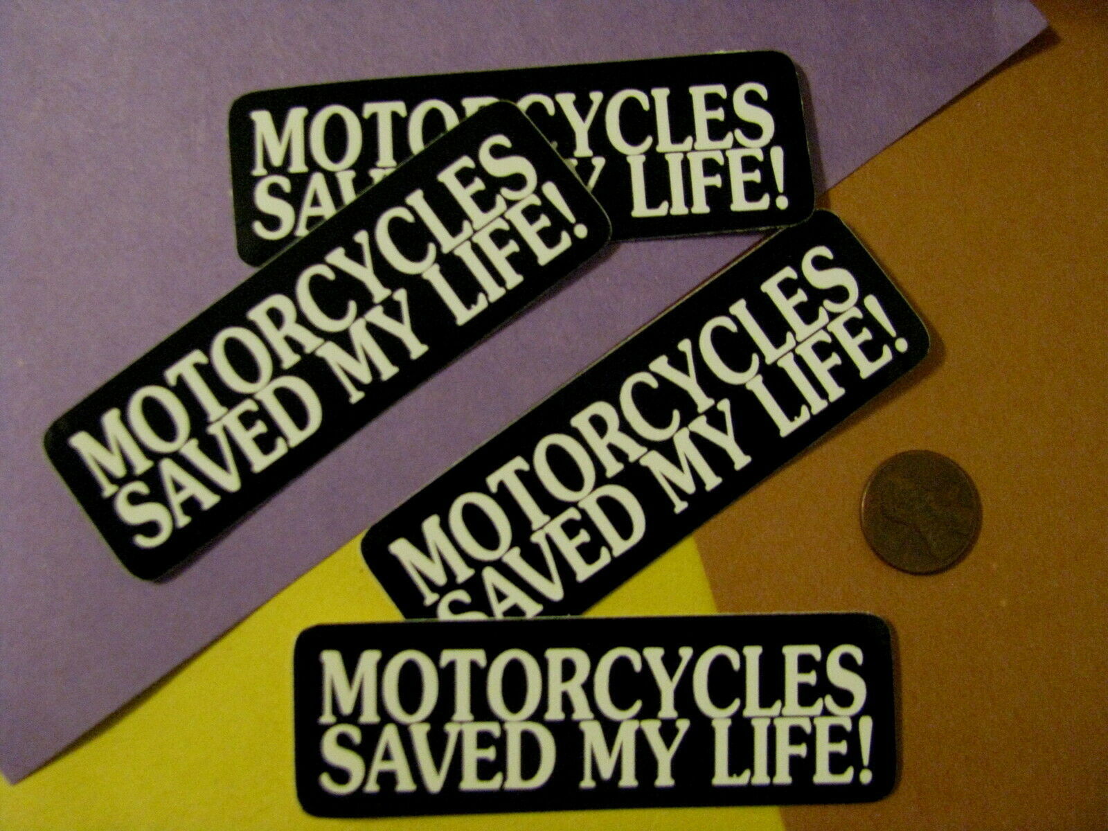 Primary image for 4 pieces Wild stickers MOTORCYCLES SAVED MY LIFE