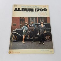 Peter Paul &amp; Mary Album 1700 Sheet Music Song Book Vocal/Piano/Organ/Gui... - $16.10