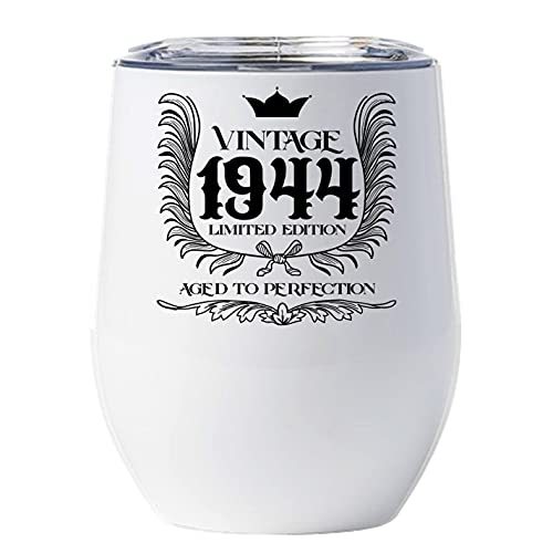 Limited Edition 1944 Wine Glass Tumbler 12oz w/Lid Gift for Women, Men - 77 Year