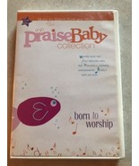 Praise Baby Collection Born to Worship (DVD, 2005) Beautiful Music Learn... - $4.00
