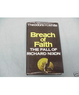 Breach of Faith the Fall of Richard Nixon 1975 White - $12.99