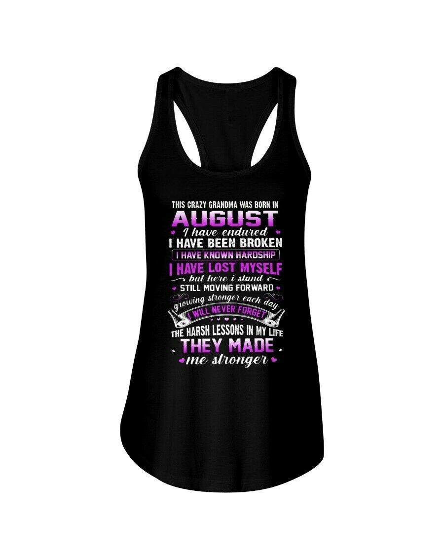Crazy Grandma Was Born In Tank Tops Lesson In My Life Made Me Stronger Women Top
