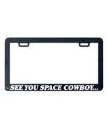 See you space cowboy bebop license plate frame tag holder - £4.80 GBP