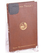 ULTIMA THULE Henry W Longfellow-1881 Antique Book-Hard Cover-Poetry - $46.74