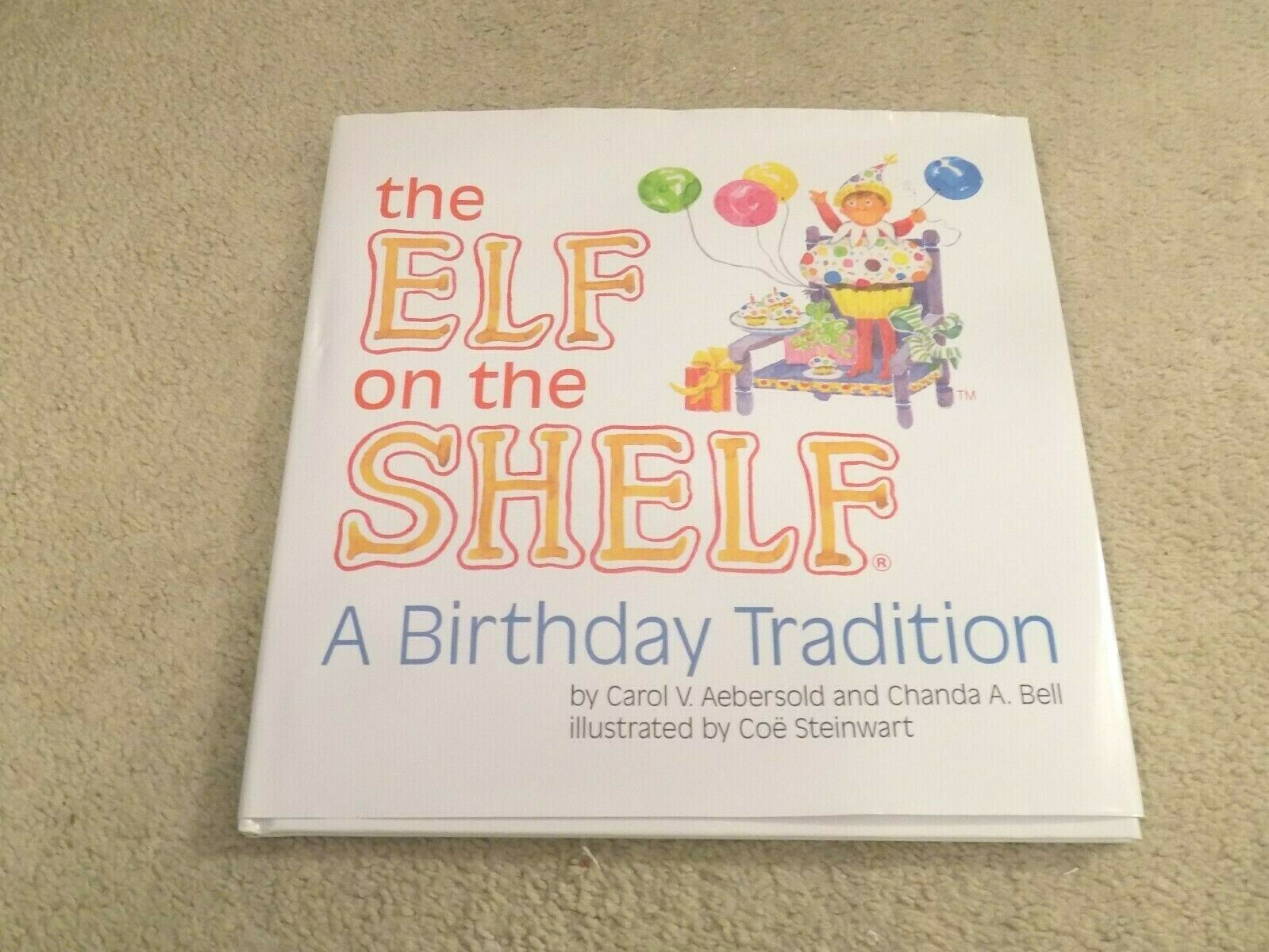 Elf on The Shelf A Birthday Tradition Children's BookFREE SHIPPING