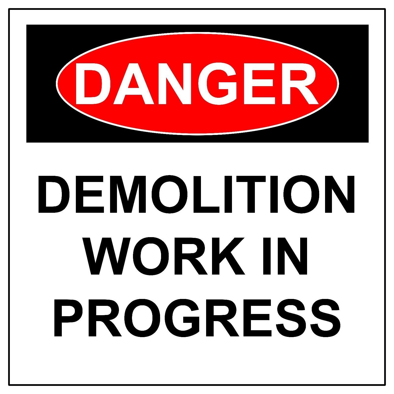 danger-demolition-work-in-progress-aluminum-hazard-metal-safety-warning