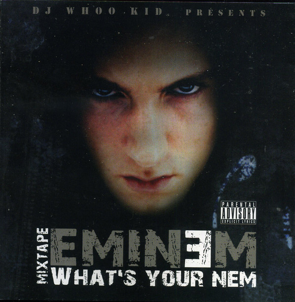DJ Whoo Kid Presents Eminem – What's Your Nem CD - CDs