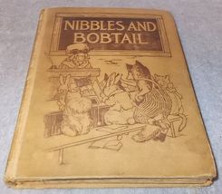 Antique Childrens Fantasy Animal Book Nibbles and Bobtail 1925 Edith Davidson - $24.95
