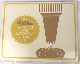 Vintage Wilton Cake Decorating Educational Book Course II Softcover 1980 - $23.75