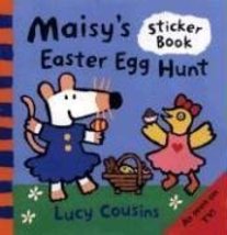 Maisy&#39;s Easter Egg Hunt: A Sticker Book Cousins, Lucy - $9.79