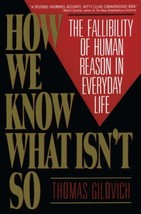 How We Know What Isn't So: The Fallibility of Human Reason in Everyday Life [Pap image 2