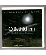 O Bethlehem The Little Town of Significance, Dr. Dan Hayden, Bible Teacher - $15.00
