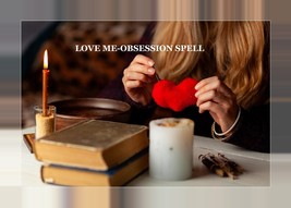 Love Me Obsession Spell White Witch Rituals FAST SAME DAY Active - $50.00