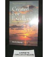 Created for Excellence 12 Keys to Godly Success by Kevin Baerg 1997 3rd ... - $2.84