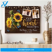 Personalized Photo Gifts Sunflower God knew my heart needed you, Custom Canvas - $49.99