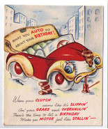 Vintage 1940&#39;s What You AUTO Do About Your BIRTHDAY! Greeting Card - $9.00