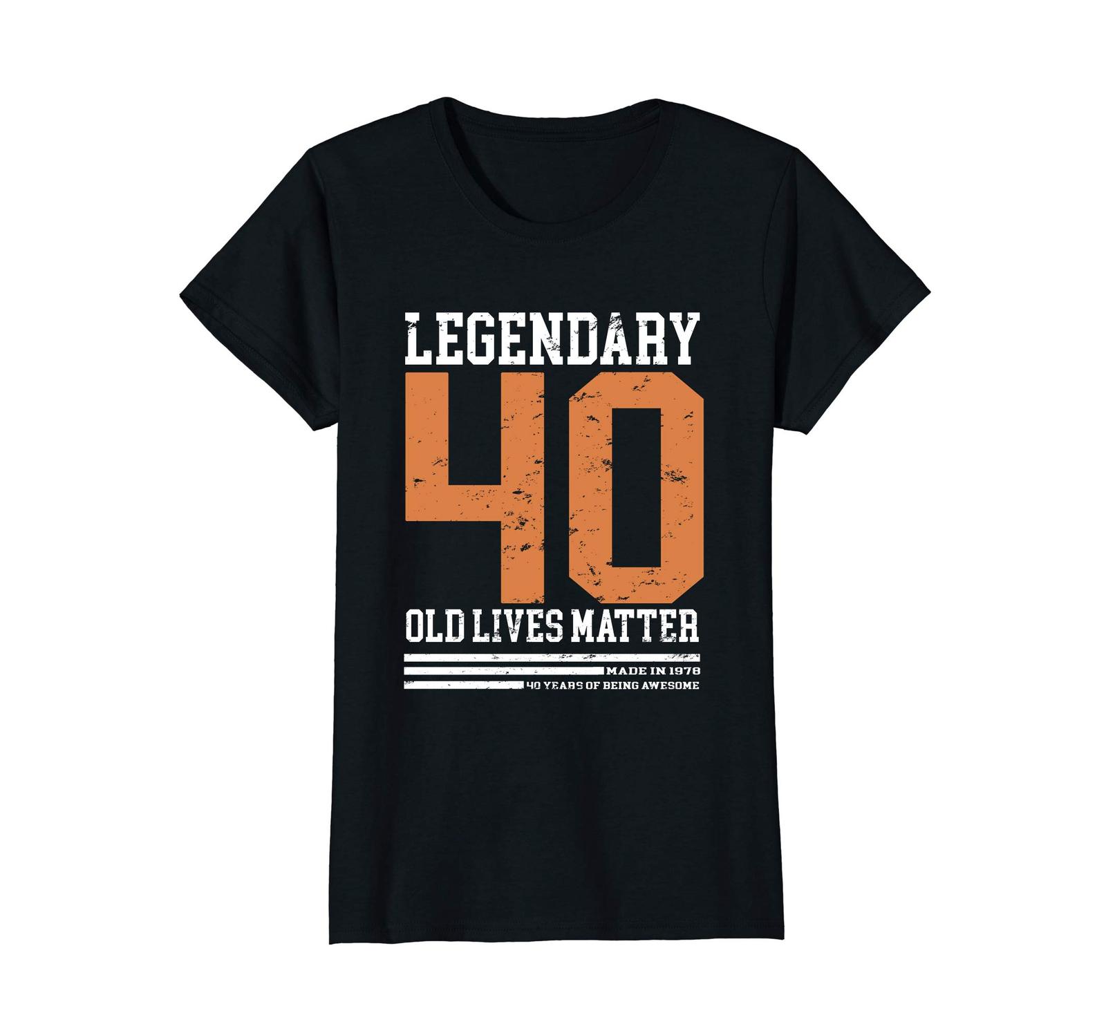 Funny Happy birthday TShirt 40th Birthday Gifts For Men And Women