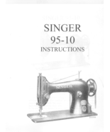 Singer 95-10 Sewing Machine Manual Enlarged - $14.99