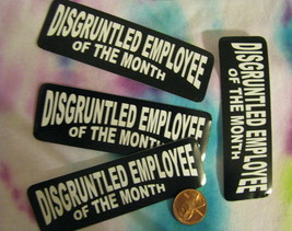 4 pieces Wild stickers Disgruntled Employee of The Month - $16.00
